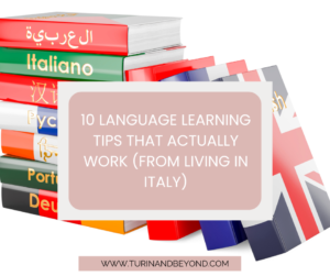 10 Language Learning Tips That Actually Work (From Living in Italy)