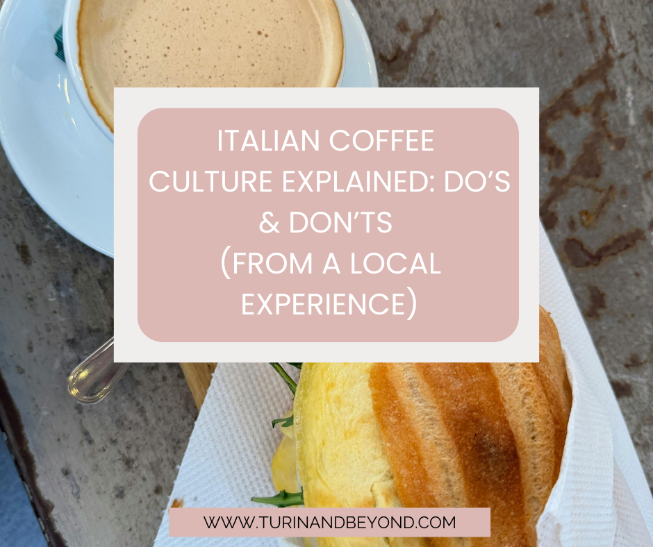 Italian Coffee Culture Explained: Do’s & Don’ts (From a Local Experience)